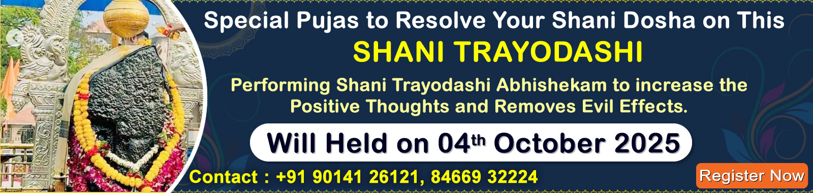 Shani Trayodashi Special Shani Dosha Pujas