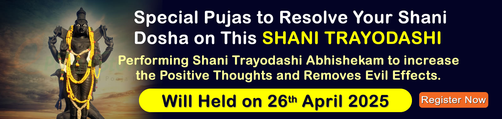 Shani Trayodashi Special Shani Dosha Pujas