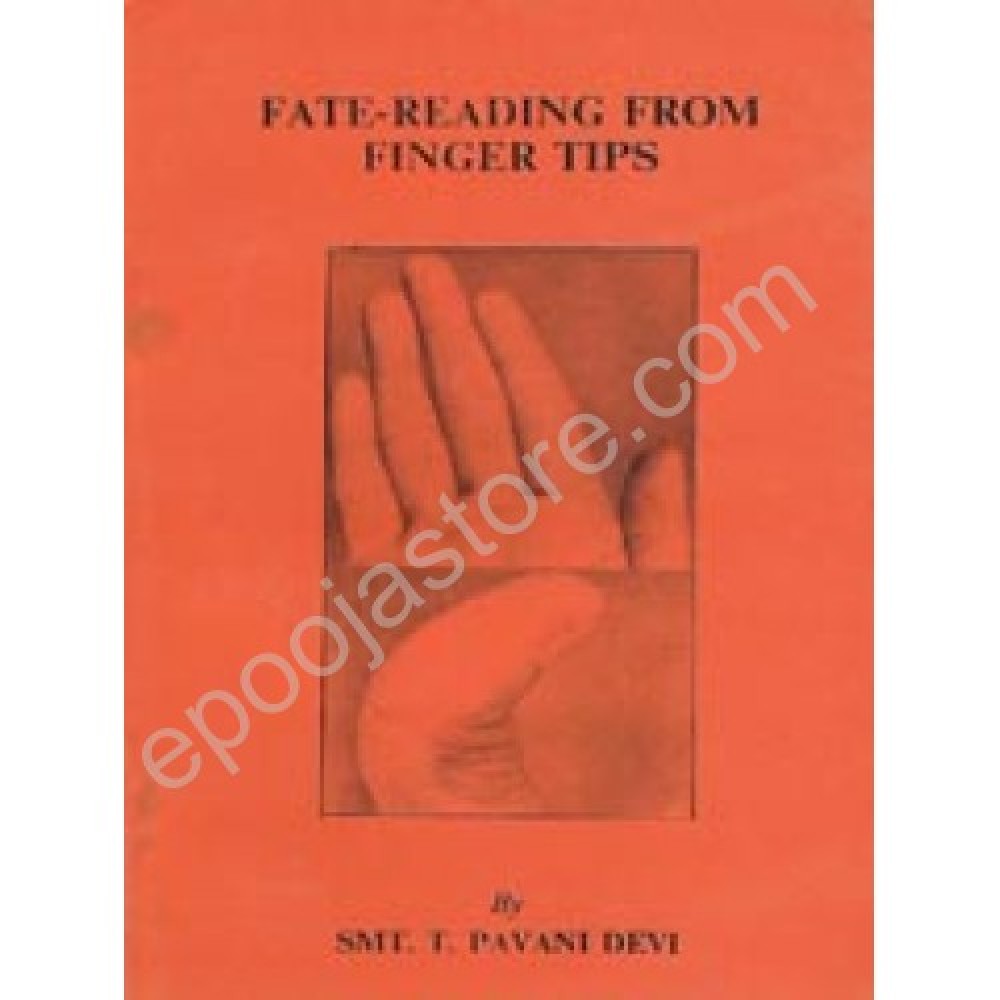 Fate Reading From Finger Tips - ( Book By Smt.T.Pavani Devi )