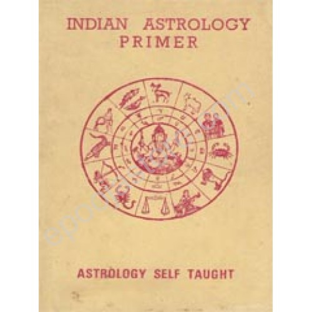 Indian Astrology Primer ( Book By Smt.T.Pavani Devi )