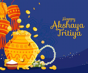Akshaya Tritiya Akshaya Tritiya